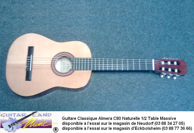 Guitare Classique Almera C80 Naturelle 1/2 Table Massive